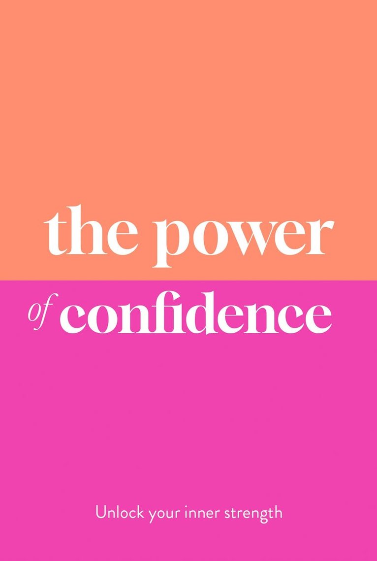 Power of Confidence