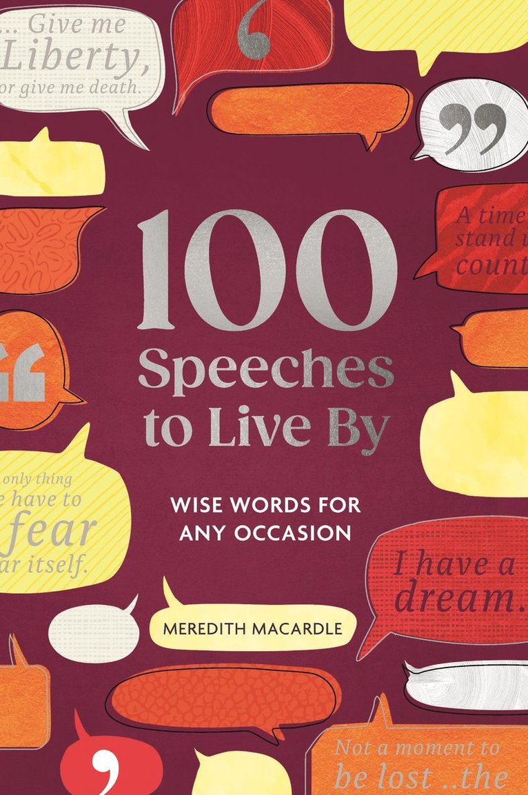 Meredith MacArdle, Meredith Macardle - 100 Speeches to Live By, Inbunden