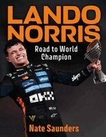 Lando Norris: Road to World Champion