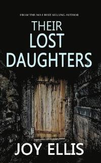 bokomslag Their Lost Daughters