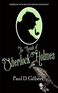 bokomslag The Annals of Sherlock Holmes
