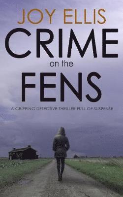 Crime on the Fens 1