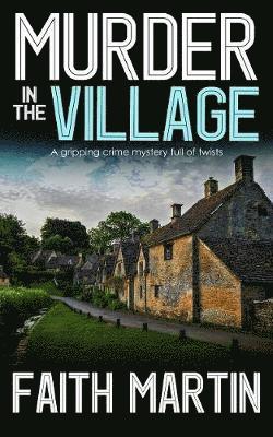 Faith Martin - Murder in the Village, Häftad