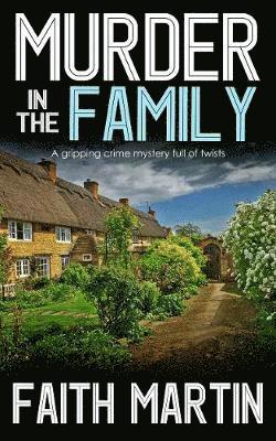 Faith Martin - Murder In The Family, Häftad