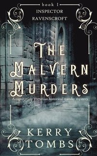 bokomslag THE MALVERN MURDERS a captivating Victorian historical murder mystery