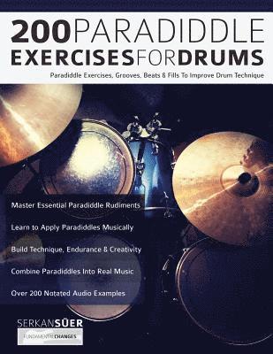 Serkan Suer, Tim Pettingale - 200 Paradiddle Exercises For Drums, Häftad