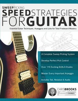 Sweep Picking Speed Strategies for Guitar 1