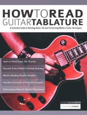 Joseph Alexander, Tim Pettingale - How to Read Guitar Tablature, Häftad