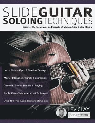 Levi Clay, Joseph Alexander, Tim Pettingale - Slide Guitar Soloing Techniques, Häftad