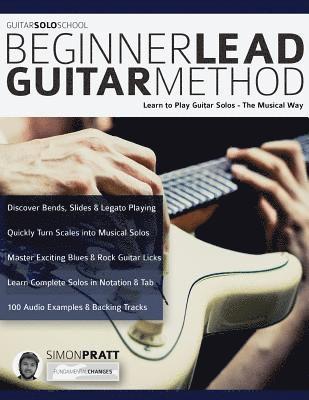 Simon Pratt, Joseph Alexander, Simon, Pratt, Joseph, Alexander, Tim Pettingale - Beginner Lead Guitar Method, Häftad