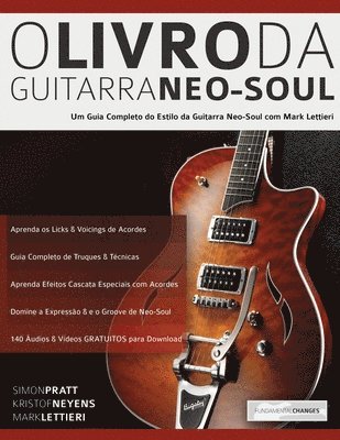 bokomslag O Livro Da Guitarra Neo-Soul