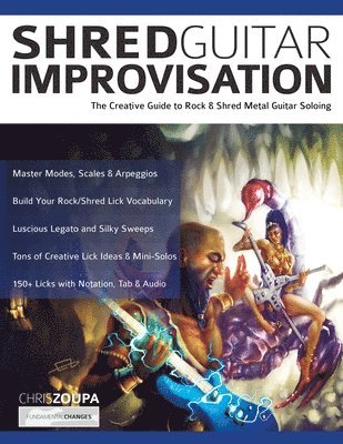 Chris Zoupa, Joseph Alexander, Tim Pettingale - Shred Guitar Improvisation, Häftad