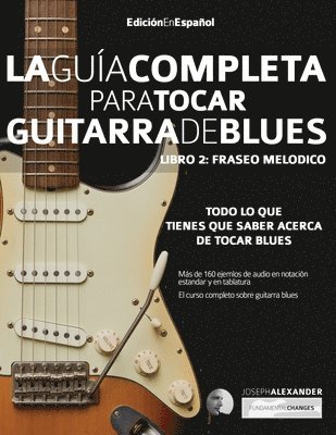 bokomslag Gui&#769;a completa para tocar guitarra blues Libro 2