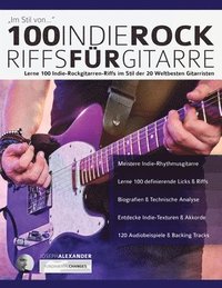 bokomslag 100 Indie-Rock Riffs Fu&#776;r Gitarre