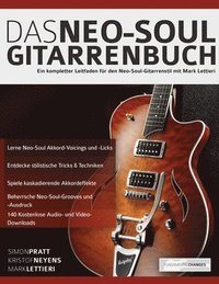 bokomslag Das Neo-Soul Gitarrenbuch