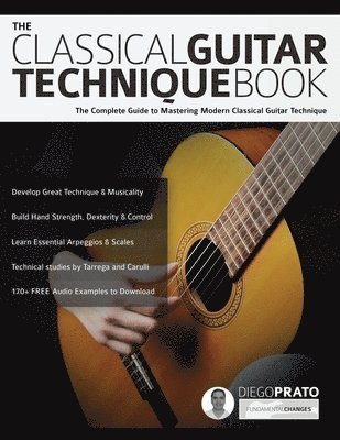 bokomslag The Classical Guitar Technique Book