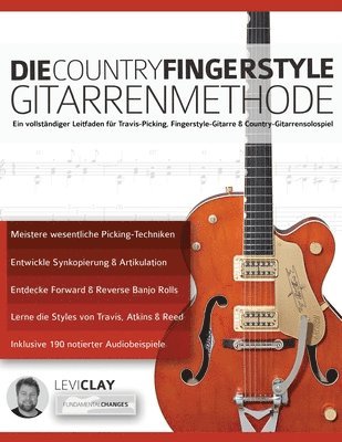 Levi Clay, Joseph Alexander - Country-Fingerstyle Gitarrenmethode, Häftad