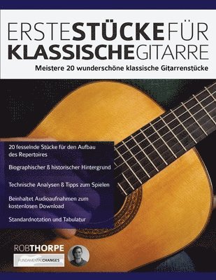 Rob Thorpe, Joseph Alexander - Erste Stücke für klassische Gitarre, Häftad