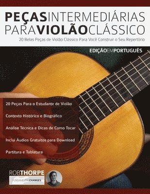 Rob Thorpe, Joseph Alexander - Peças Intermediárias Para Violão Clássico, Häftad