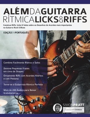 Ale&#769;m da Guitarra Ri&#769;tmica - Licks & Riffs 1