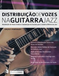 bokomslag Distribuic&#807;a&#771;o de Vozes na Guitarra Jazz
