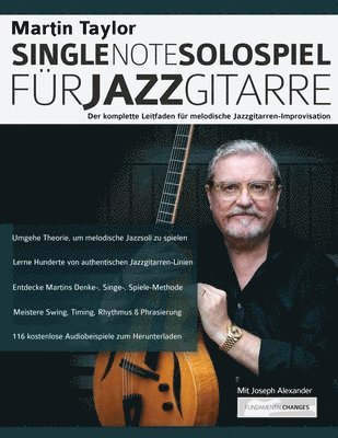 Martin Taylor, Joseph Alexander - Martin Taylor Single-Note-Solospiel für Jazzgitarre, Häftad