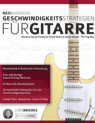 Chris Brooks, Joseph Alexander - Neoklassische Geschwindigkeitsstrategien für Gitarre, Häftad