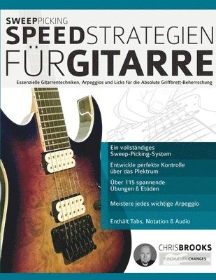 Chris Brooks, Joseph Alexander - Sweep-Picking-Speed-Strategien für Gitarre, Häftad