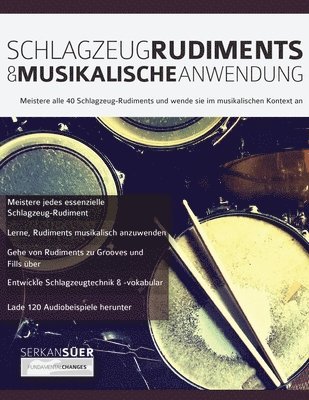 Serkan Süer, Joseph Alexander - Schlagzeug-Rudiments & Musikalische Anwendung, Häftad