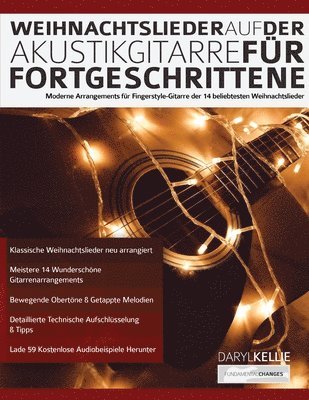 bokomslag Weihnachtslieder auf der Akustikgitarre fu?r Fortgeschrittene