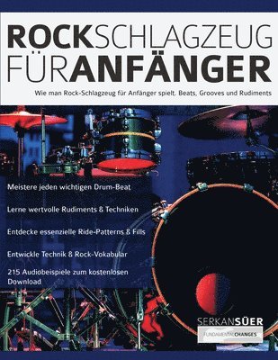 Serkan Süer, Joseph Alexander, Serkan, Süer, Joseph, Alexander - Rock-Schlagzeug für Anfänger, Häftad