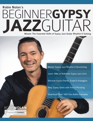 Robin Nolan, Joseph Alexander, Tim Pettingale - Beginner Gypsy Jazz Guitar, Häftad