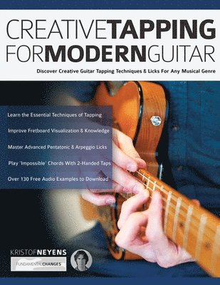 Kristof Neyens, Joseph Alexander, Tim Pettingale - Creative Tapping For Modern Guitar, Häftad