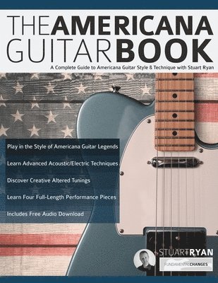 Stuart Ryan, Joseph Alexander, Tim Pettingale - Americana Guitar Book, Häftad
