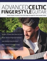 bokomslag Advanced Celtic Fingerstyle Guitar