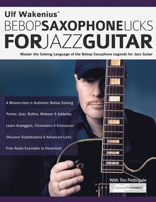 Ulf Wakenius Oscar Peterson Licks For Jazz Guitar Learn the Jazz Soloing Concepts of a Master Improviser