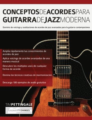 Conceptos De Acordes Para Guitarra De Jazz Moderna 1