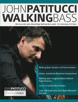 John Patitucci, Tim Pettingale, Joseph Alexander - John Patitucci Walking Bass, Häftad
