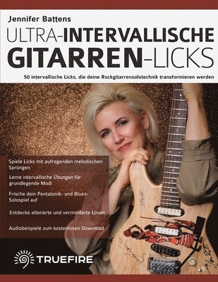 bokomslag Jennifer Battens ultra-intervallische Gitarren-Licks