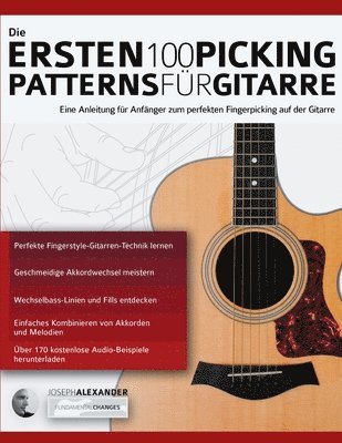 bokomslag Die Ersten 100 Picking-Patterns fr Gitarre