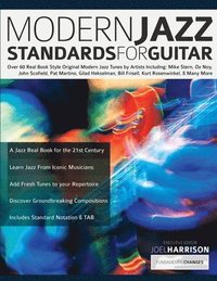 bokomslag Modern Jazz Standards For Guitar