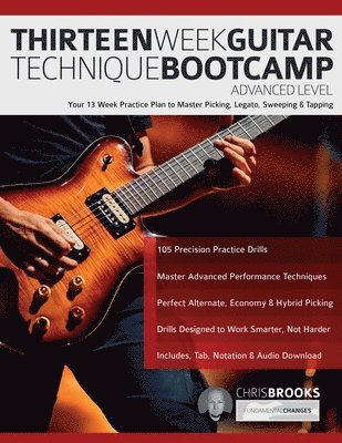 Thirteen Week Guitar Technique Bootcamp - Advanced Level 1