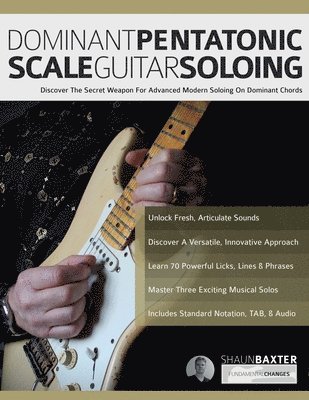 Dominant Pentatonic Scale Guitar Soloing 1