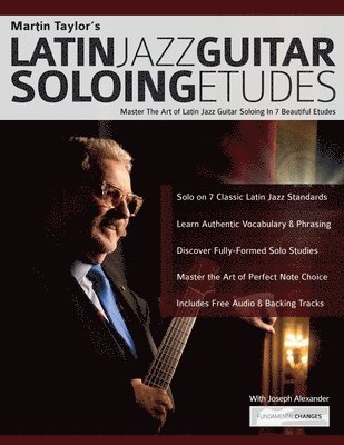 Martin Taylor's Latin Jazz Guitar Soloing Etudes 1