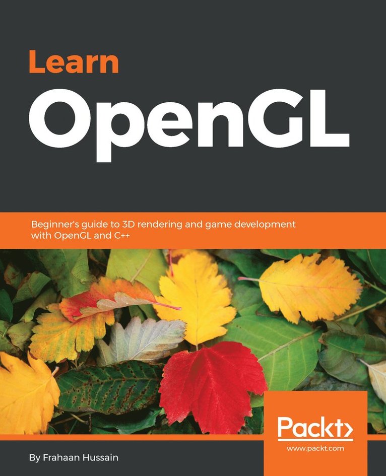 Frahaan Hussain - Learn OpenGL, Häftad