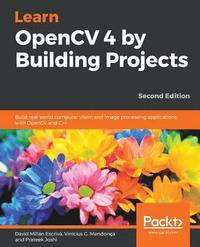 bokomslag Learn OpenCV 4 by Building Projects