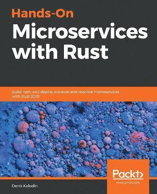 bokomslag Hands-On Microservices with Rust