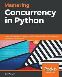bokomslag Mastering Concurrency in Python