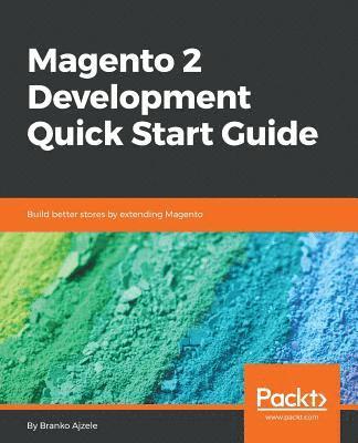 bokomslag Magento 2 Development Quick Start Guide