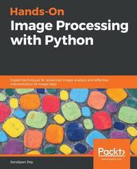 bokomslag Hands-On Image Processing with Python